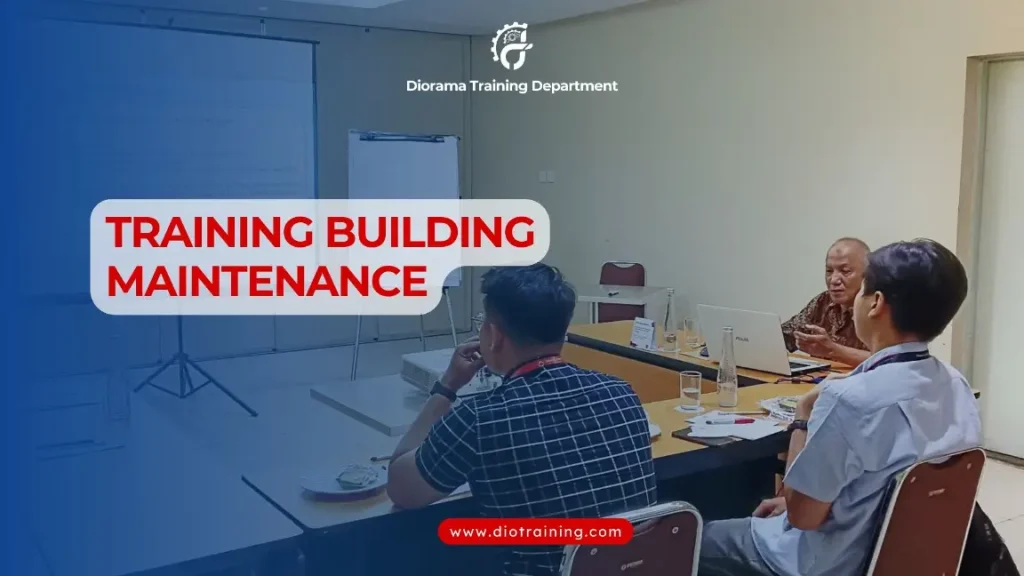 PELATIHAN BUILDING MAINTENANCE JAKARTA