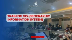 PELATIHAN GIS (GEOGRAPHIC INFORMATION SYSTEM) JAKARTA
