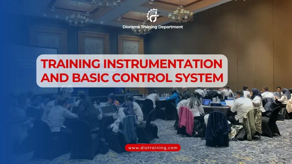 PELATIHAN INSTRUMENTATION AND BASIC CONTROL SYSTEM JAKARTA