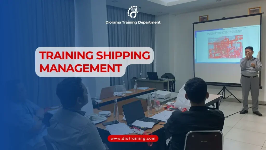 PELATIHAN SHIPPING MANAGEMENT JAKARTA