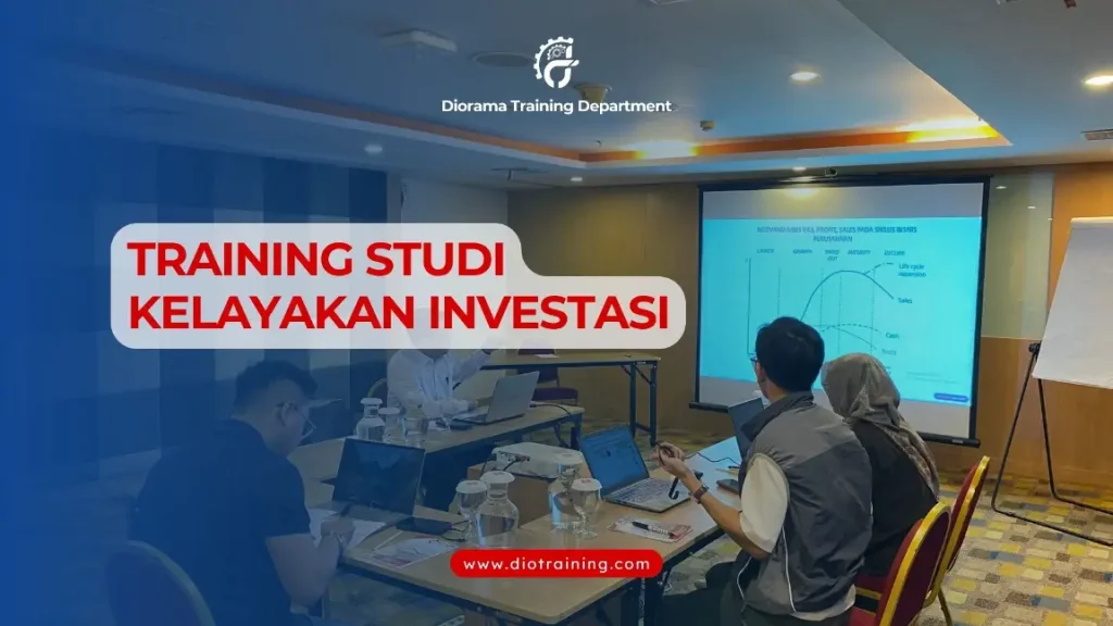 PELATIHAN STUDI KELAYAKAN INVESTASI JAKARTA