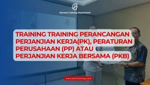 PELATIHAN PERANCANGAN PERJANJIAN KERJA JAKARTA