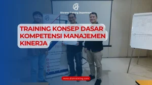 PELATIHAN KONSEP DASAR KOMPETENSI MANAJEMEN KINERJA
