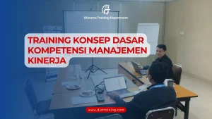 PELATIHAN KONSEP DASAR KOMPETENSI MANAJEMEN KINERJA