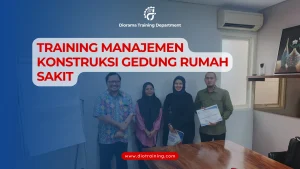 TRAINING MANAJEMEN KONSTRUKSI GEDUNG RUMAH SAKIT