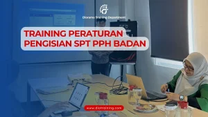 PELATIHAN PERATURAN PENGISIAN SPT PPH BADAN