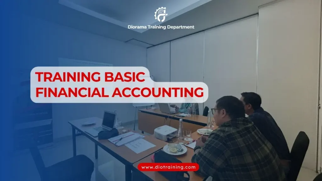 PELATIHAN BASIC FINANCIAL ACCOUNTING JAKARTA