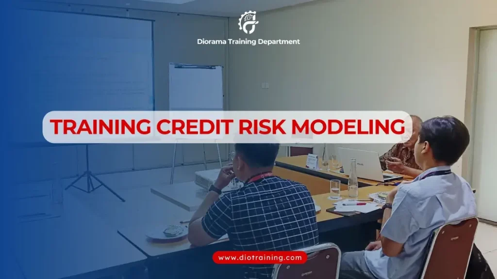PELATIHAN CREDIT RISK MODELING JAKARTA