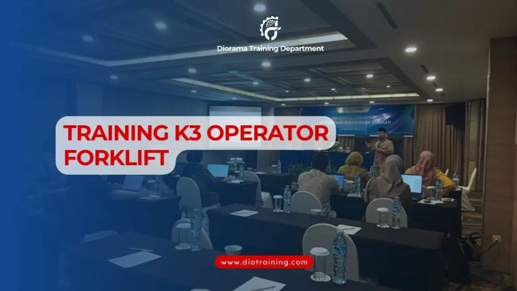 PELATIHAN K3 OPERATOR FORKLIFT JAKARTA
