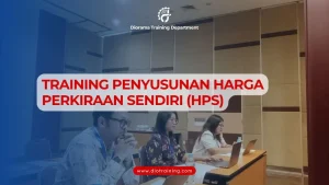 PELATIHAN PENYUSUNAN HARGA PERKIRAAN SENDIRI JAKARTA