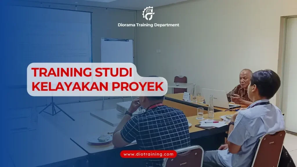 PELATIHAN STUDI KELAYAKAN PROYEK JAKARTA