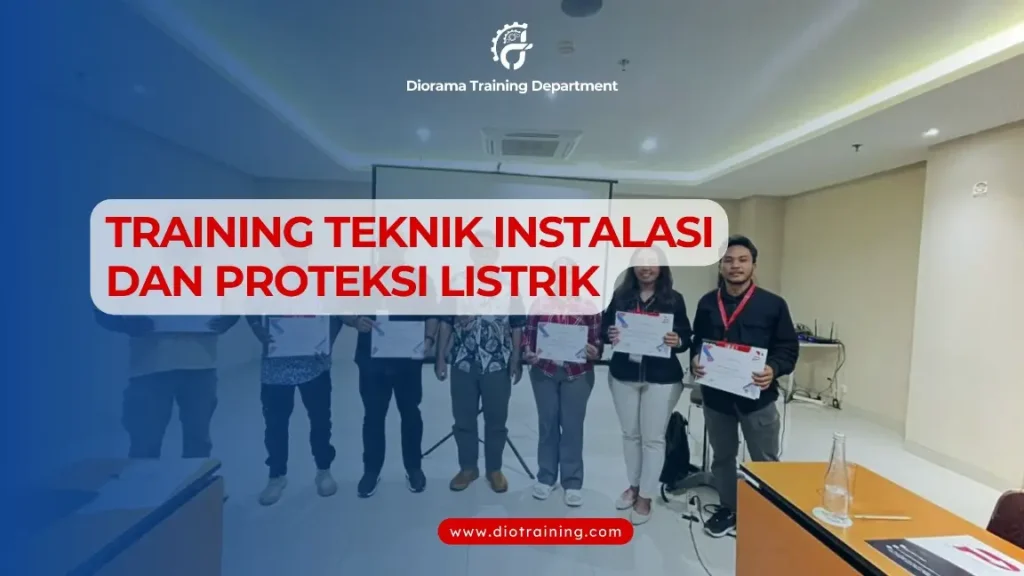 PELATIHAN TEKNIK INSTALASI DAN PROTEKSI LISTRIK JAKARTA