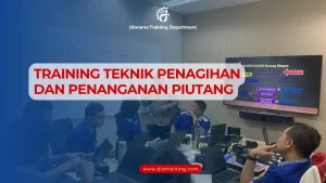 PELATIHAN TEKNIK PENAGIHAN DAN PENANGANAN PIUTANG JAKARTA