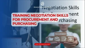 PELATIHAN NEGOTIATION SKILLS FOR PROCUREMENT AND PURCHASING