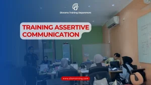 PELATIHAN ASSERTIVE COMMUNICATION