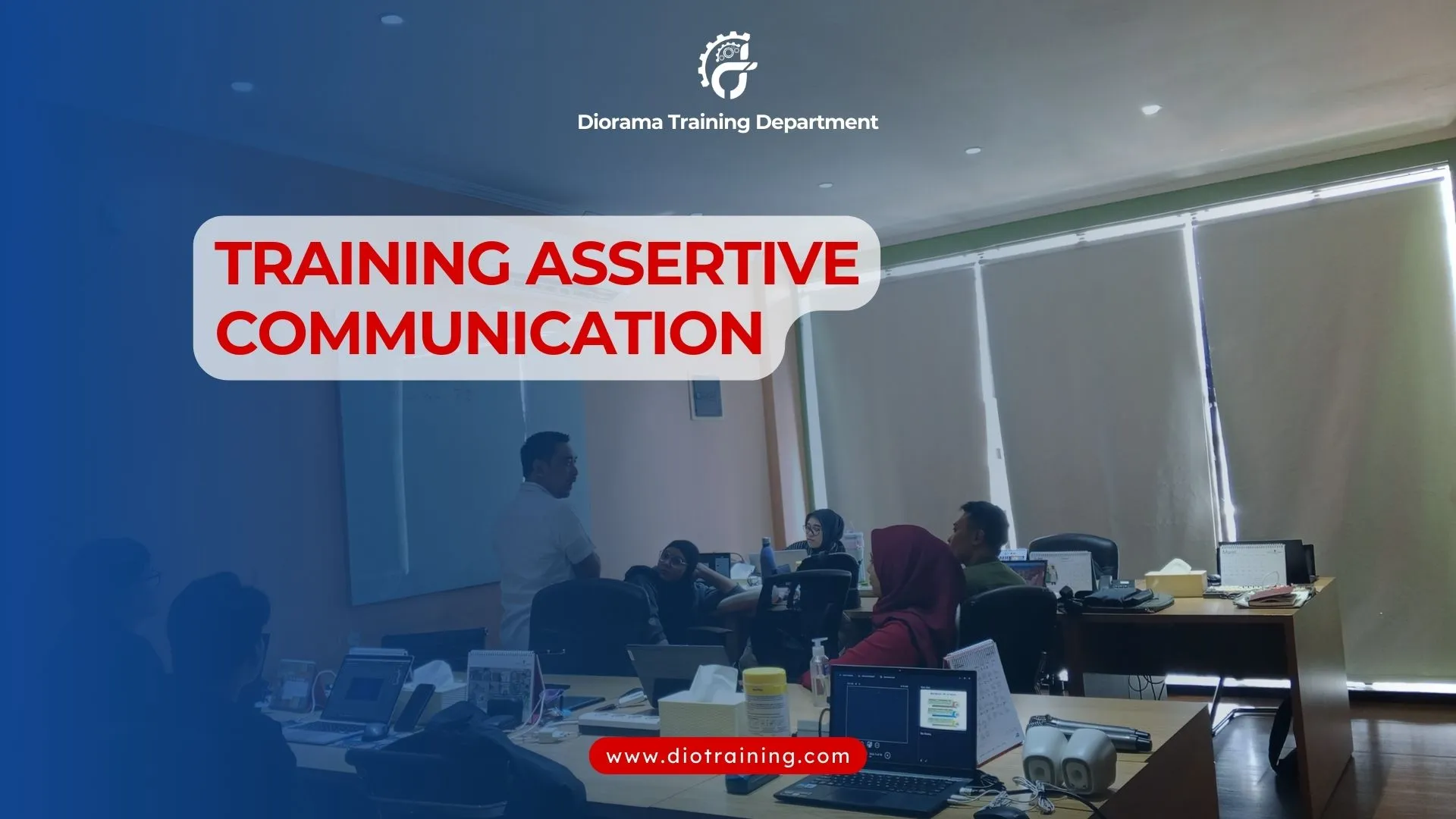 PELATIHAN ASSERTIVE COMMUNICATION
