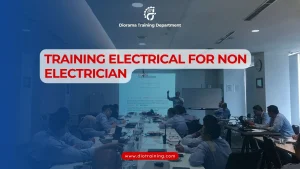 PELATIHAN ELECTRICAL FOR NON ELECTRICIAN