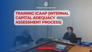 PELATIHAN ICAAP INTERNAL CAPITAL ADEQUACY ASSESSMENT PROCESS