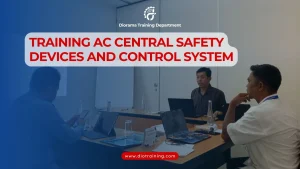 PELATIHAN AC CENTRAL SAFETY DEVICES AND CONTROL SYSTEM