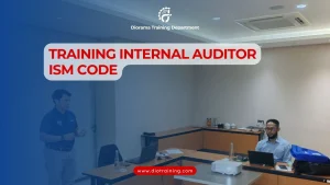 PELATIHAN INTERNAL AUDITOR ISM CODE