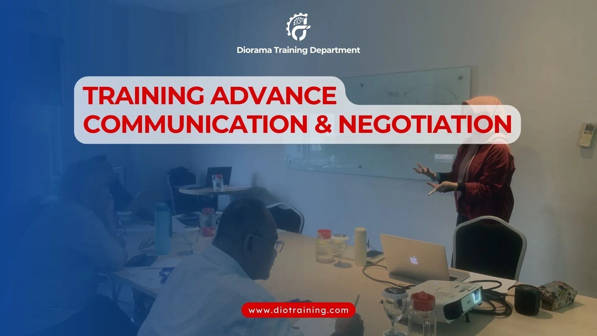 TRAINING ADVANCE COMMUNICATION & NEGOTIATION